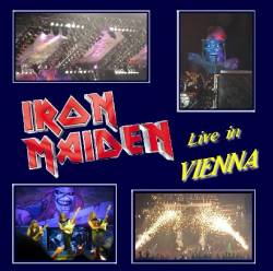 Iron Maiden (UK-1) : Live in Vienna